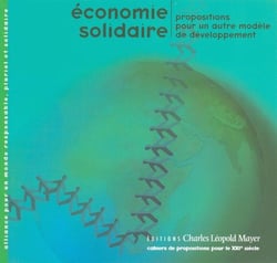 Économie solidaire : Propositions pour un autre modèle de développement