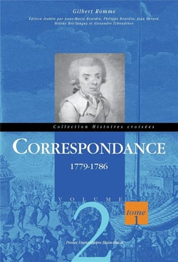 Correspondance (1779-1786) Tome 2 - Gilbert Romme