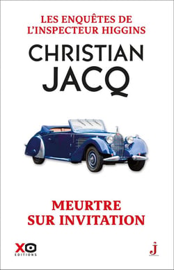 Les enquêtes de l'inspecteur Higgins Tome 5 : meurtre sur invitation