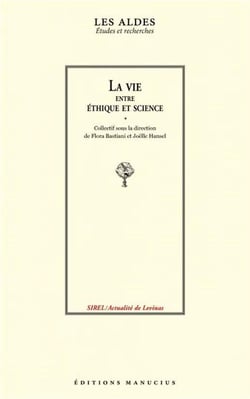 La vie, entre éthique et science