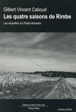 Les quatre saisons de Rimbe