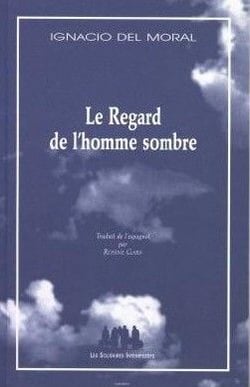 Le regard de l'homme sombre