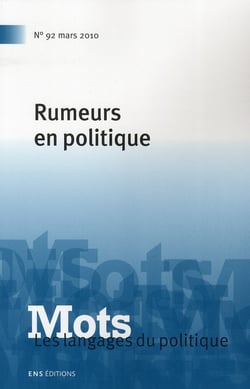 MOTS n.92 : rumeurs en politique
