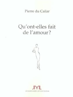 Qu'ont-elles fait de l'amour ?