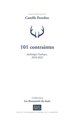 101 contraintes : Anthologie Oudropo,, 2018-2022