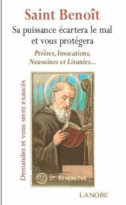 Saint benoît - sa puissance écartera le mal et vous protégera