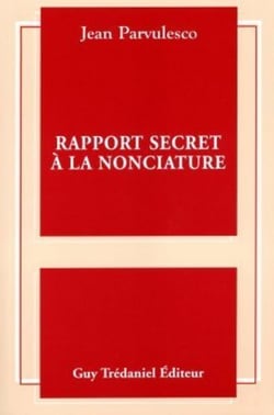Rapport secret a la nonciature