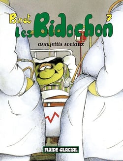 Les Bidochon Tome 7 : assujettis sociaux