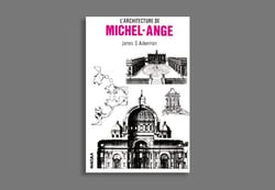 L'architecture de Michel-Ange