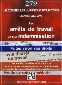 Les arrêts de travail et leur indemnisationn - faites valoir vos droits !