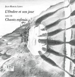 L'ombre et son jour - chants enfouis