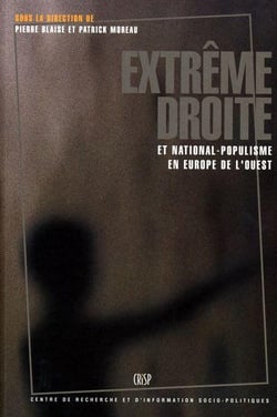 Extreme droite et national-populisme en europe de l'ouest.analyse par pays et approches transversale