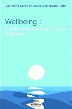 Wellbeing - challenging the anglo-saxon hegemony