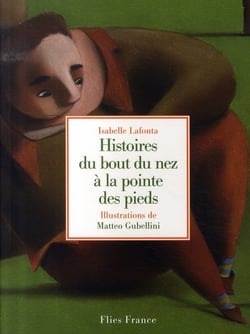 Histoires du bout du nez à la pointe des pieds