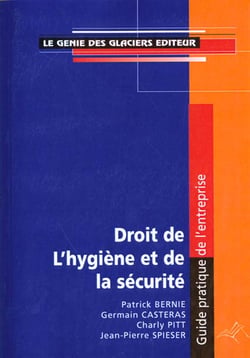 Droit de l'hygiene et de la securite