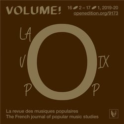 Volume ! n.16-2 - la voix pop - nouveaux outils, nouvelles approches analytiques
