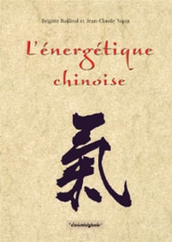 L'énergetique chinoise- pour une prévention véritable