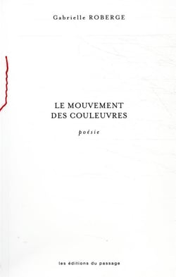Le mouvement des couleuvres