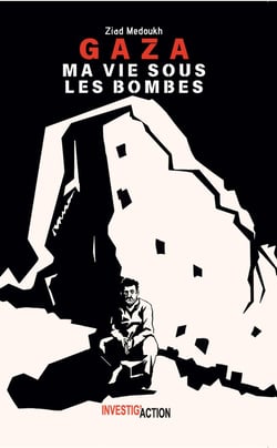 Gaza : Ma vie sous les bombes