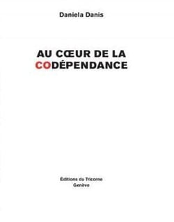 Au coeur de la codépendance
