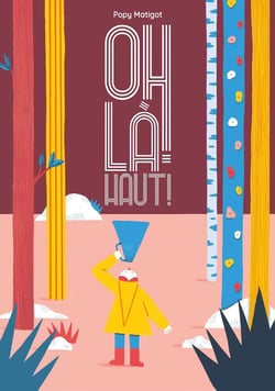 Oh là-haut !