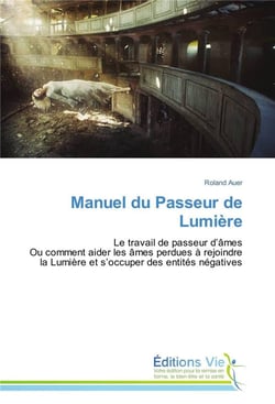Manuel du passeur de lumiere