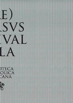 Sidival Fila (re)versvs : Reuse and redemption in the patrimony of the Vatican library and in the art