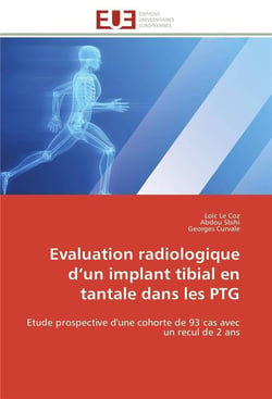 Evaluation radiologique d'un implant tibial en tantale dans les ptg - etude prospective d'une cohort
