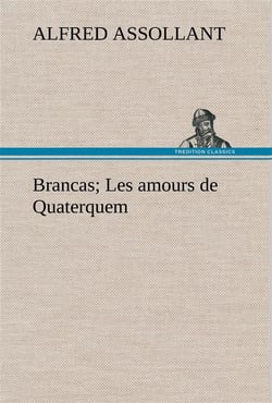 Brancas- les amours de quaterquem