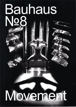 Bauhaus Tome 8 - mouvement