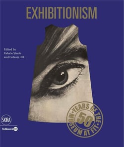 Exhibitionism 50 years of the museum at fit