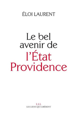 Le bel avenir de l'Etat providence