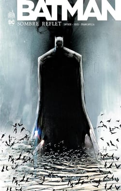 Batman - sombre reflet : Intégrale Tomes 1 et 2