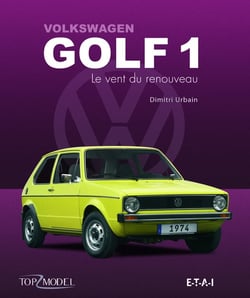 VW Golf 1 - le vent du renouveau