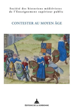 Contester au Moyen Age