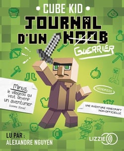 Journal d'un Noob Tome 1 : guerrier