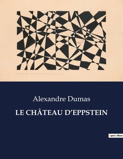LE CHÂTEAU D'EPPSTEIN