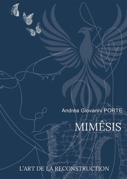 Mimêsis : L'art de la reconstruction