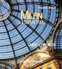 Milan l'essentiel