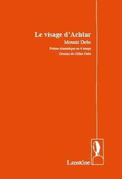 Le visage d'Achtar