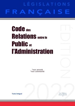 Code des relations entre le public et l'administration : Non annoté