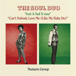 Just A Sad Xmas + Can't Nobody Love Me