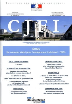 COURRIER JURIDIQUE DES FINANCES ET DE L'INDUSTRIE Tome 60 : un nouveau statut pour l'entrepreneur individuel : l'EIRL
