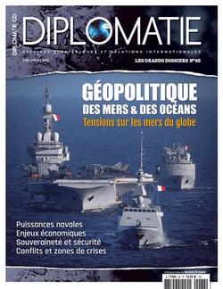 Diplomatie GD n°68 Géopolitique des mers & des océans - Juillet/Août 2022