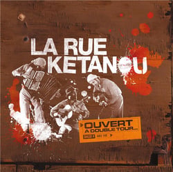 Ouvert à double tour (LP) - La Rue Ketanou