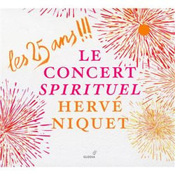 Les 25 ans !!! musique religieuse. demesure jardin secret. opéras. petits bijoux preferes