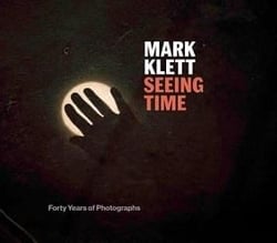 Mark klett seeing time forty years of photographs
