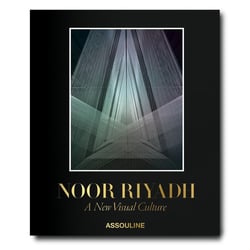 Noor Riyadh: A New Visual Culture