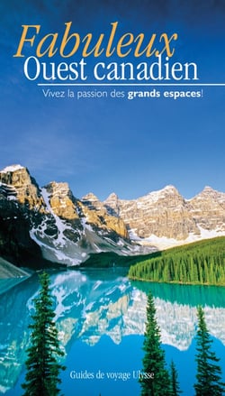 Fabuleux ouest canadien (2e édition)