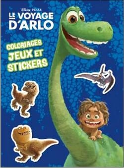 Coloriages, jeux et strickers - le voyage d'arlo - colos, jeux et stickers